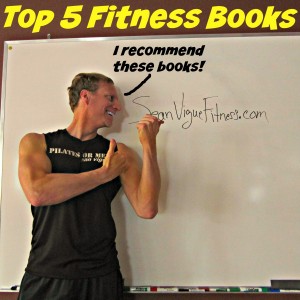 5 Fitness Books you Need to Read Right Now!